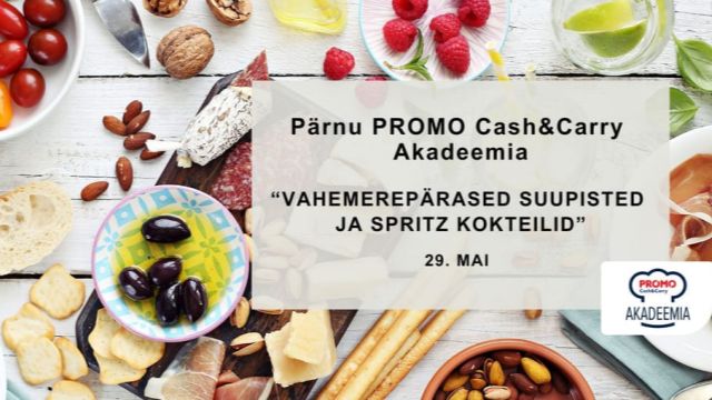 Image of Pärnu PROMO Cash&Carry Akadeemia "Vahemerest inspireeritud suupisted ja spritz kokteilid"