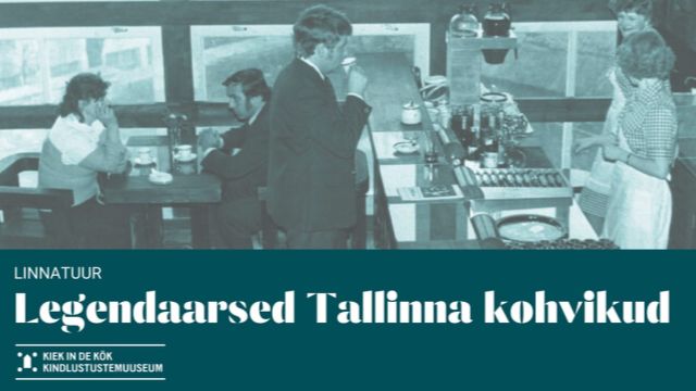 Image of Jalutuskäik mööda vanalinna legendaarseid kohvikuid
