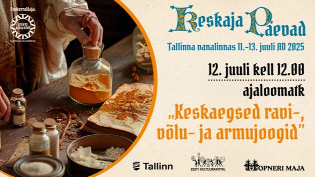 Image of KESKAJA PÄEVADE ajaloomatk "Keskaegsed ravi-, võlu- ja armujoogid"