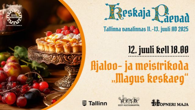 Image of KESKAJA PÄEVADE ajaloo- ja meistrikoda "Magus keskaeg"
