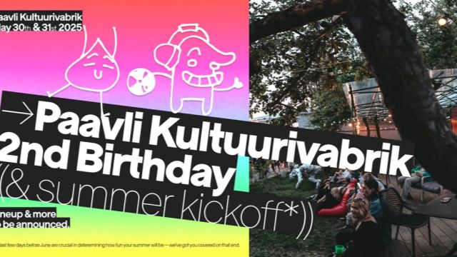 Image of Paavli Kultuurivabrik 2nd Birthday