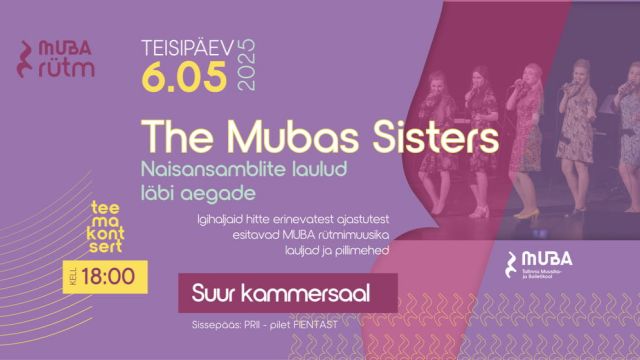 Image of MUBA rütmimuusikute teemakontsert "The MUBA-s Sisters" - naisansamblite laulud läbi aegade